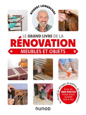 cover image of Le grand livre de la rénovation-Meubles et objets